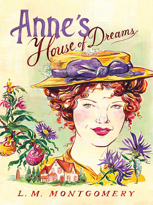 L. M. Montgomery创作的Anne's House of Dreams作品的详细信息 - 可供借阅